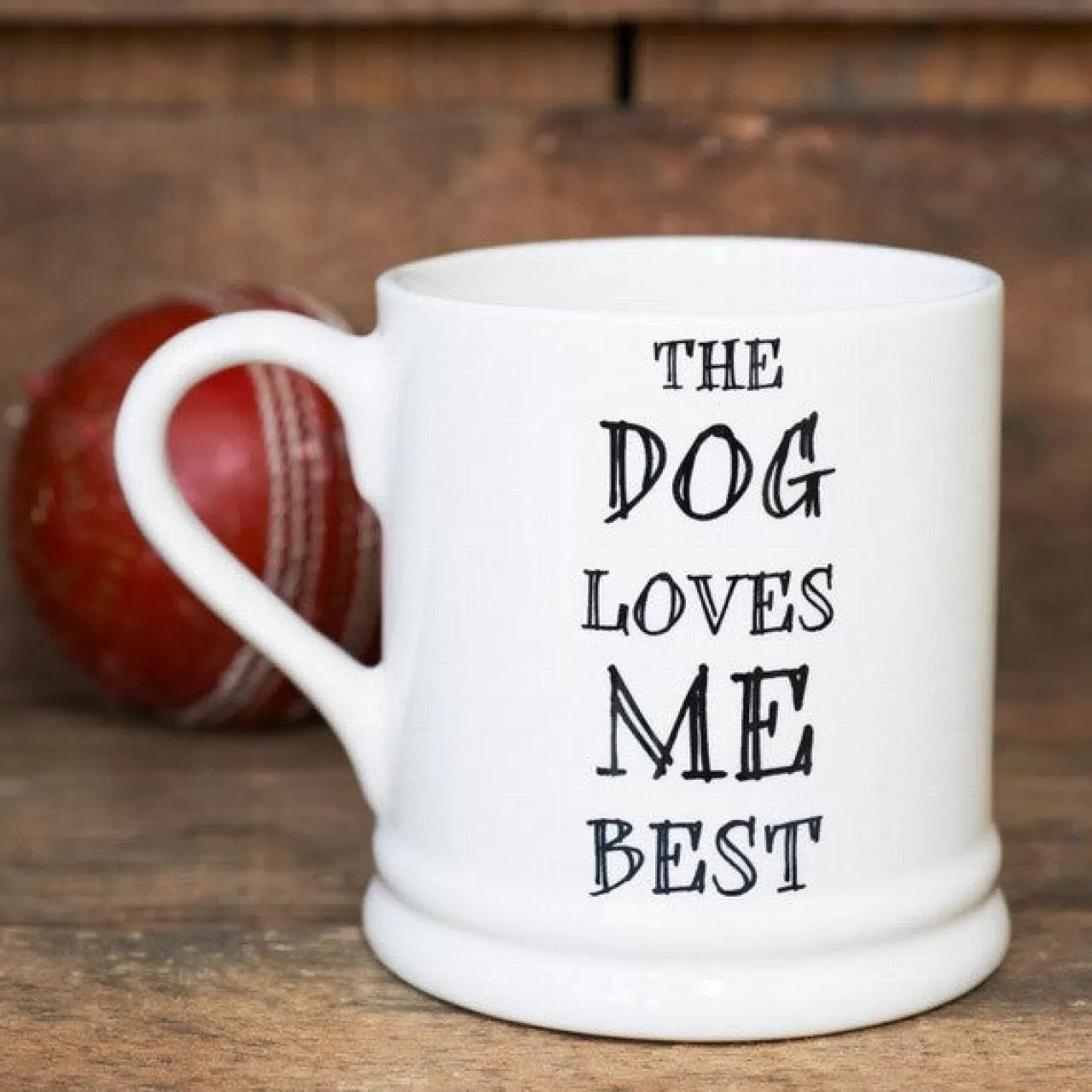 Cheap Sweet William The Dog Loves Me Best Mug